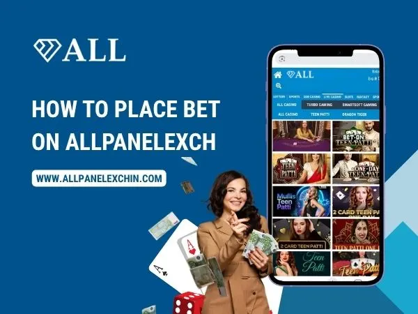 how to place bet on allpanelexch