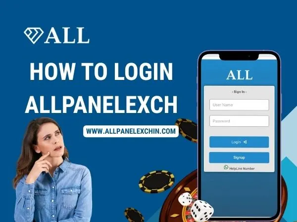 How to Login Allpanelexch