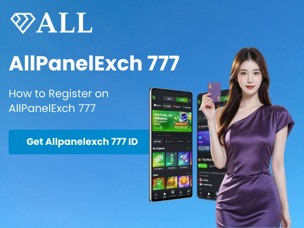 How to Register on AllPanelExch 777
