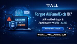 Read more about the article Forgot AllPanelExch App Login Details? Recovery Guide