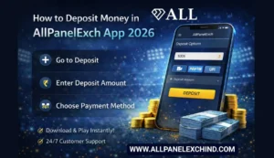 Read more about the article How to Deposit Money in AllPanelExch App 2026